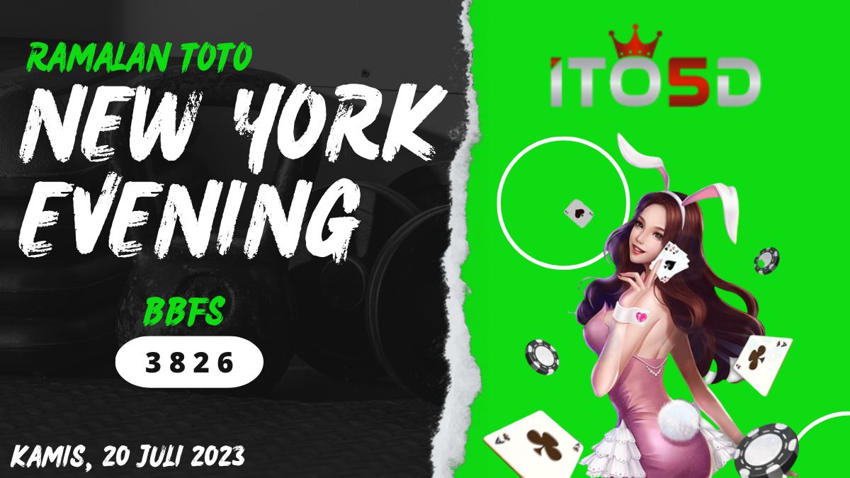 Syair Toto New York Evening Hari Ini 20 Juli 2023